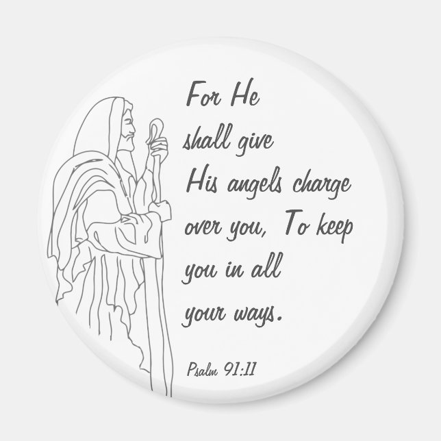 Scripture Psalm 91:11 Angels Watch Over You Magnet (Front)