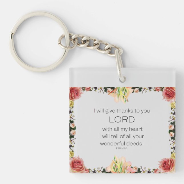 Scripture Psalm 9, Floral Key Ring (Front)