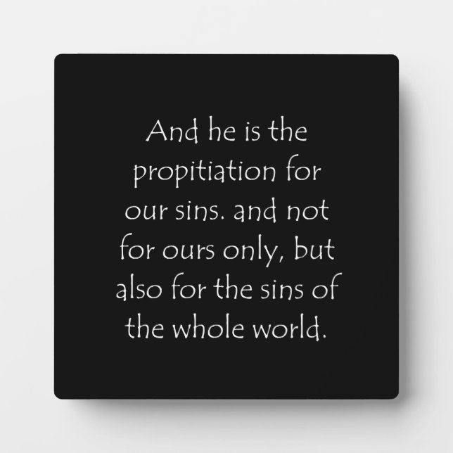 Scripture Quote 1 John 2 2 Plaque (Front)