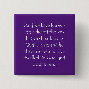 Scripture Quote 1 John 4 16 15 Cm Square Badge