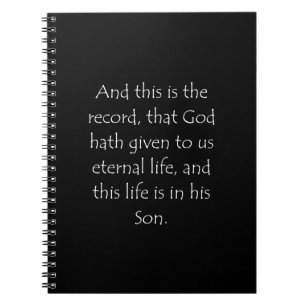 Scripture Quote 1 John 5 11 Notebook