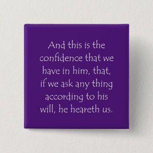 Scripture Quote 1 John 5 14 15 Cm Square Badge