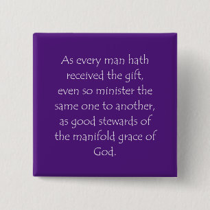 Scripture Quote 1 Peter 4 10 15 Cm Square Badge