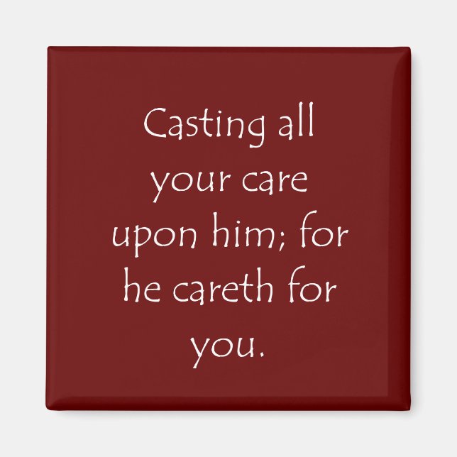 Scripture Quote 1 Peter 5 7 Magnet (Front)