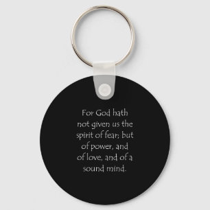 Scripture Quote 2 Timothy 1 7 Key Ring
