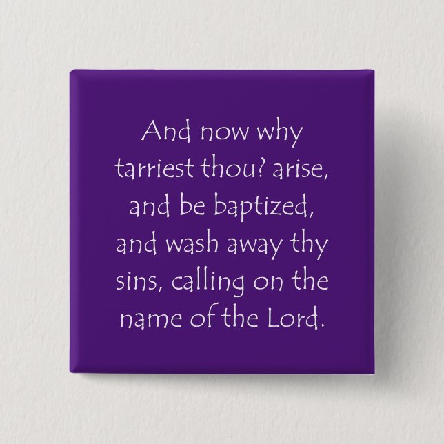 Scripture Quote Acts 22 16 15 Cm Square Badge (Front)