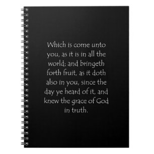 Scripture Quote Colossians 1 6 Notebook