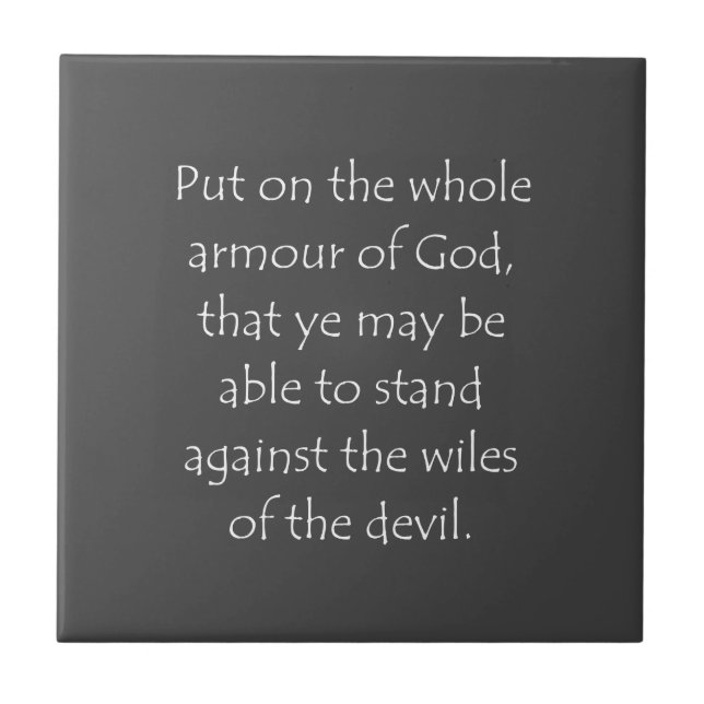 Scripture Quote Ephesians 6 11 Tile (Front)