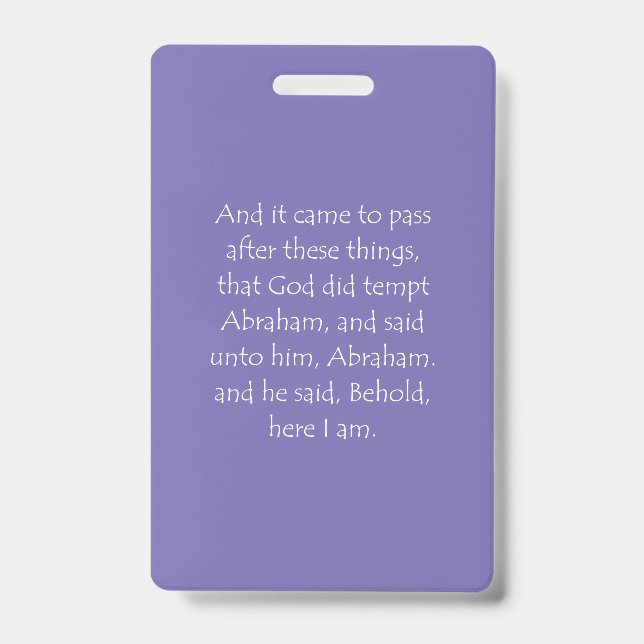 Scripture Quote Genesis 22 1 ID Badge (Front)