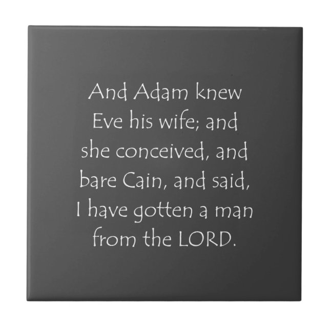 Scripture Quote Genesis 4 1 Tile (Front)