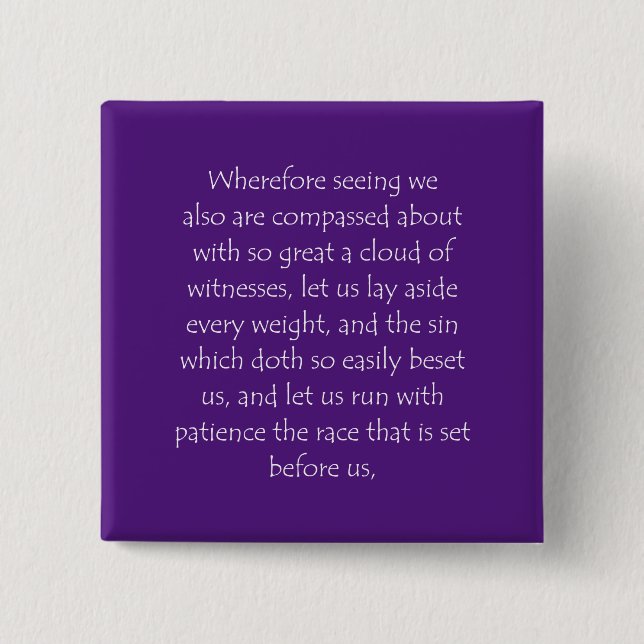 Scripture Quote Hebrews 12 1 15 Cm Square Badge (Front)