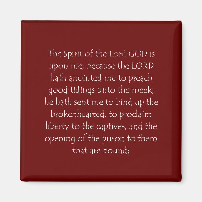 Scripture Quote Isaiah 61 1 Magnet (Front)