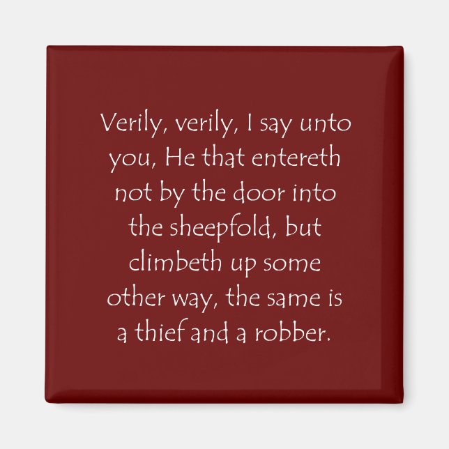 Scripture Quote John 10 1 Magnet (Front)