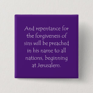 Scripture Quote Luke 24 47 15 Cm Square Badge