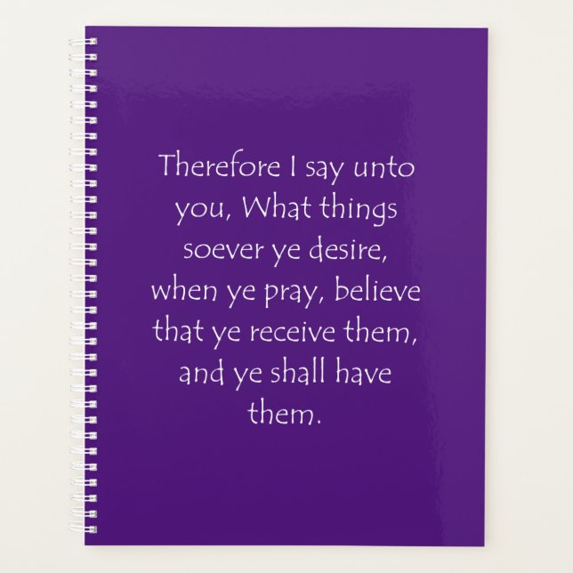 Scripture Quote Mark 11 24 Planner (Front)
