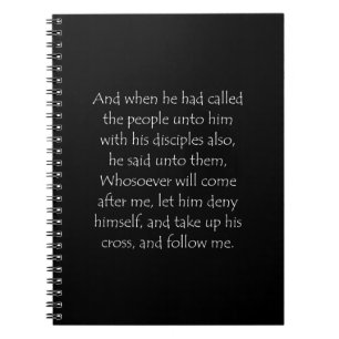 Scripture Quote Mark 8 34 Notebook