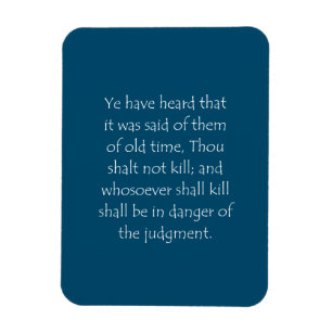 Scripture Quote Matthew 5 21 Magnet