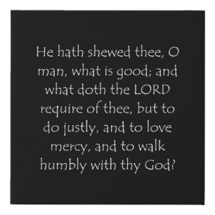 Scripture Quote Micah 6 8 Faux Canvas Print