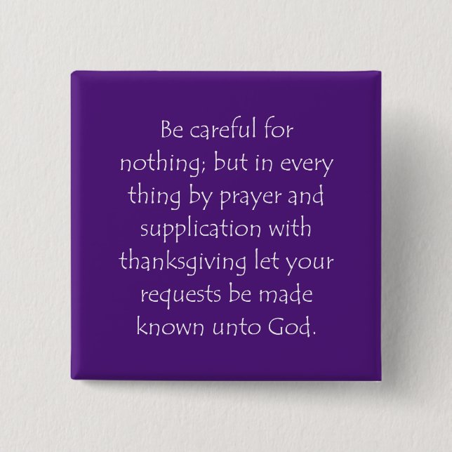 Scripture Quote Philippians 4 6 15 Cm Square Badge (Front)