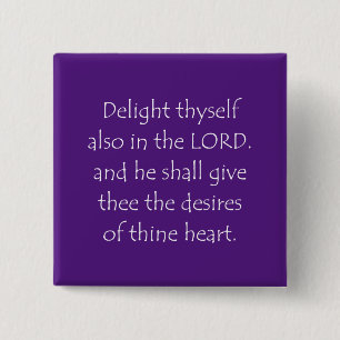 Scripture Quote Psalms 37 4 15 Cm Square Badge