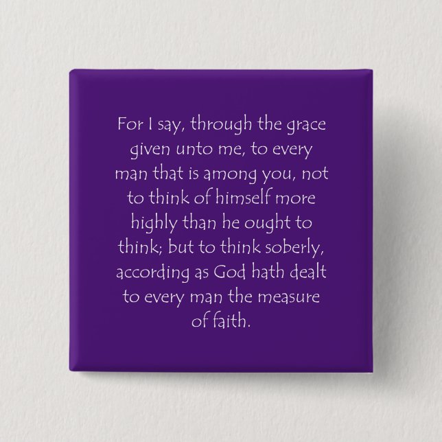 Scripture Quote Romans 12 3 15 Cm Square Badge (Front)