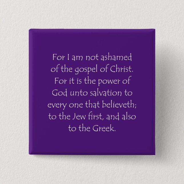 Scripture Quote Romans 1 16 15 Cm Square Badge (Front)