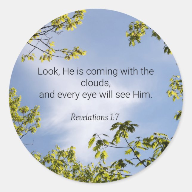 Scripture, Revelations 1:7, Classic Round Sticker (Front)