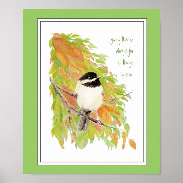 Scripture, Thanksgiving , Autumn,Chickadee, Bird Poster (Front)