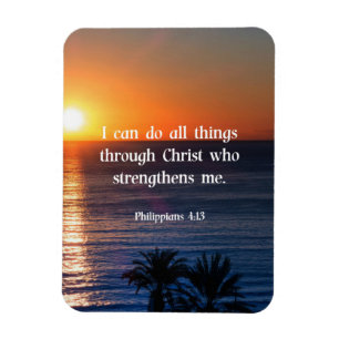 Scripture verse, Philippians 4:13 Magnet