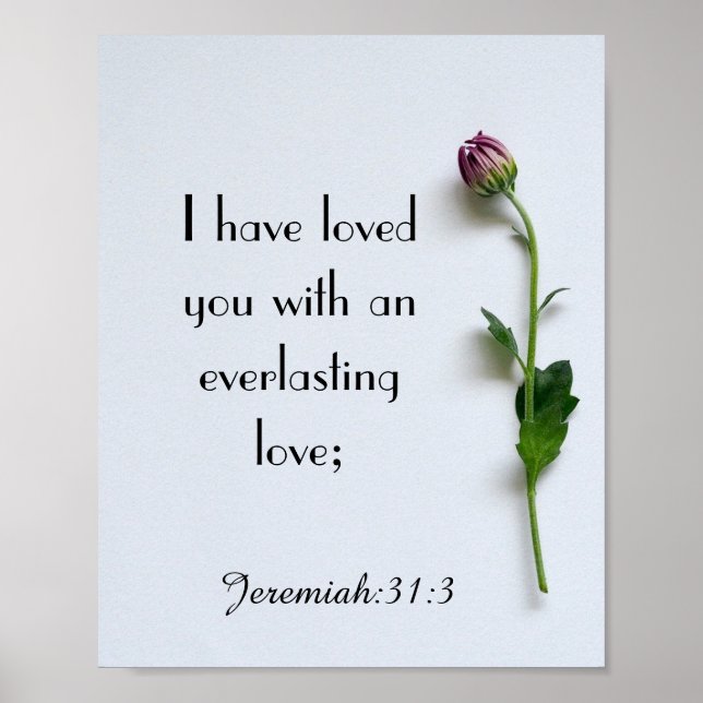 Scripture Verse Quote Jeremiah 31:3 Wall Poster (Front)