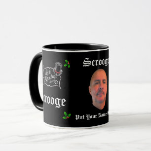 SCROOGE Image/Text Personalized Christmas Gift  Mug