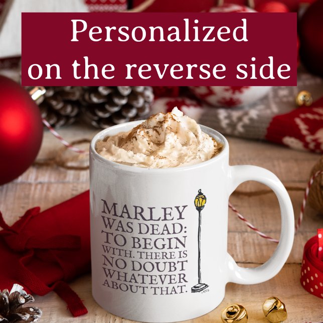 Scrooge Marley Personalised Charles Dickens Coffee Mug (This Dickens Christmas mug quotes the first line: Marley was Dead," with my own hand-drawn lantern.)