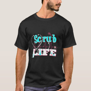 Scrub Life Nurse RN Long Sleeve T Shirt