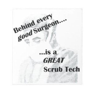 Scrub Tech Notepad