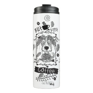 ScruffyMug Art Gallery designed Thermal Tumbler