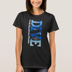 SCUBA DIVE South Pasadena Diving Snorkelling T-Shirt