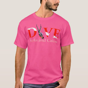 Scuba Dive Turks And Caicos Diving Snorkelling T-Shirt