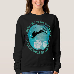 Scuba Diver Diving Coach Diving Instructor Freediv Sweatshirt