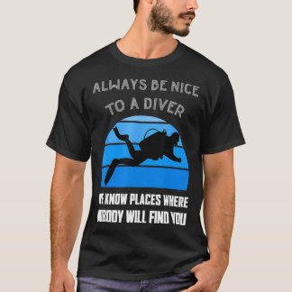 Scuba Diver Funny Quote Love Dive Diving Humour Op T-Shirt