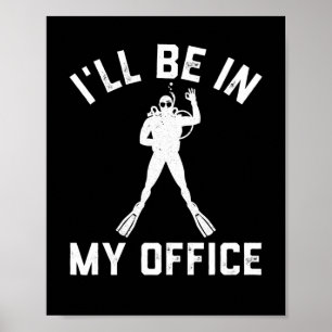 Scuba Diver Gift for Men Funny Scuba Diving Gift Poster