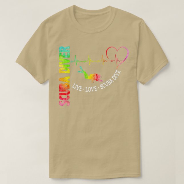 SCUBA DIVER LIVE LOVE SCUBA DIVE T-Shirt (Design Front)