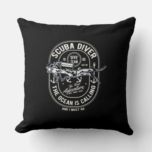 Scuba Diver The Ocean Is Calling Must Do Gift Cushion (Front)