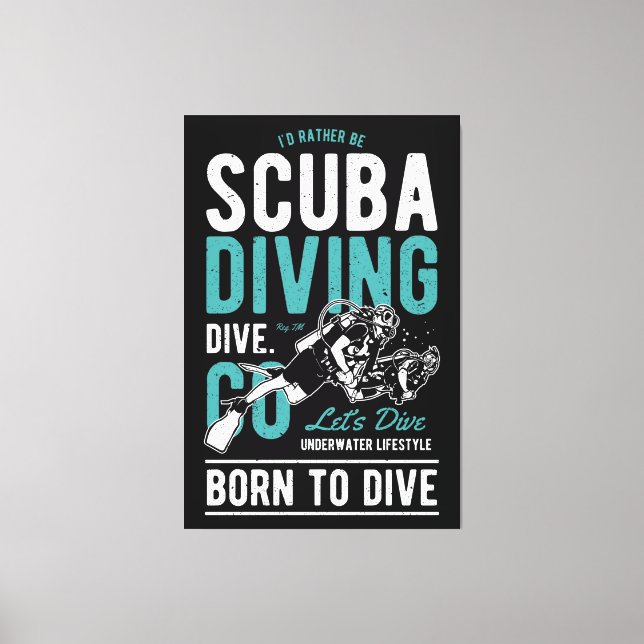 Scuba Diving Born To Dive | Sports Canvas Print (Front)
