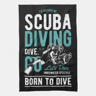 Scuba Diving Born To Dive   Sports Tea Towel