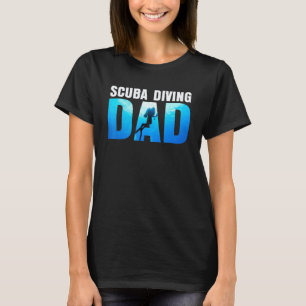 Scuba Diving Dad Snorkelling Freediving Diver Swim T-Shirt