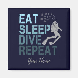 Scuba Diving Eat Sleep Dive Repeat saying Magnet