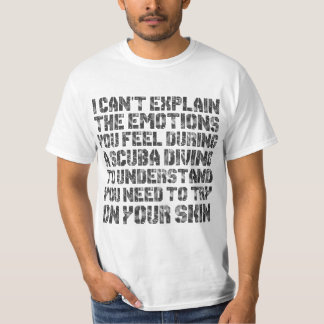 Scuba Diving Emotions T-Shirt