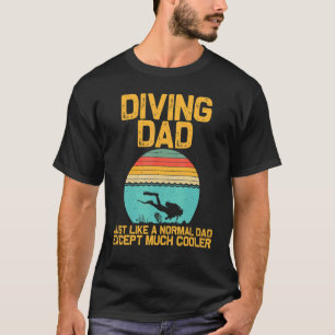 Scuba Diving For Dad Grandpa Underwater Divers T-Shirt