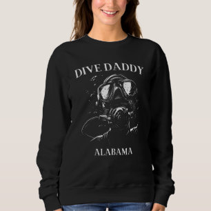 Scuba Diving Gear  Dive Daddy Alabama Sweatshirt