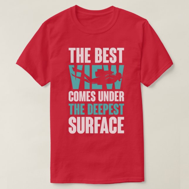 Scuba Diving Gifts Funny Gifts For Scuba Divers 1 T-Shirt (Design Front)